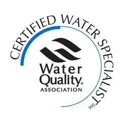 Certified Water Specialist through the Water Quality Association